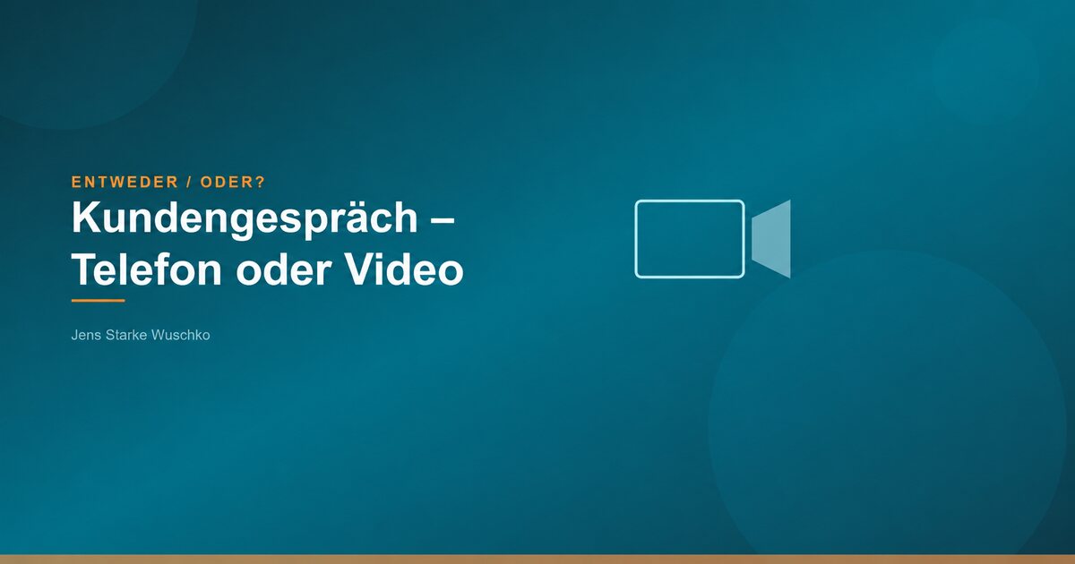 Entweder/Oder: Telefon oder Videocall?
